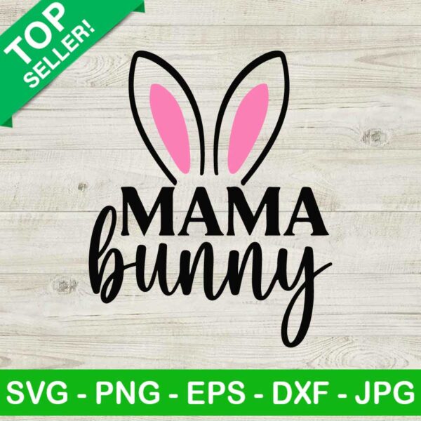 Mama Bunny SVG