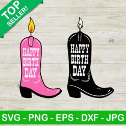 Cowgirl Boots Happy Birthday SVG