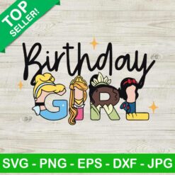 Disney Princess Birthday Girl SVG, Birthday Girl SVG, Tiana Princess SVG, Snow White SVG