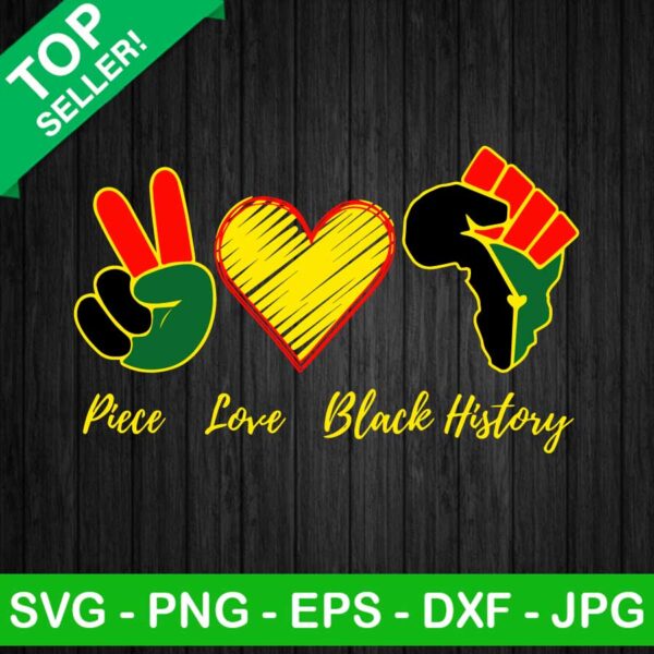 Peace Love Black History SVG