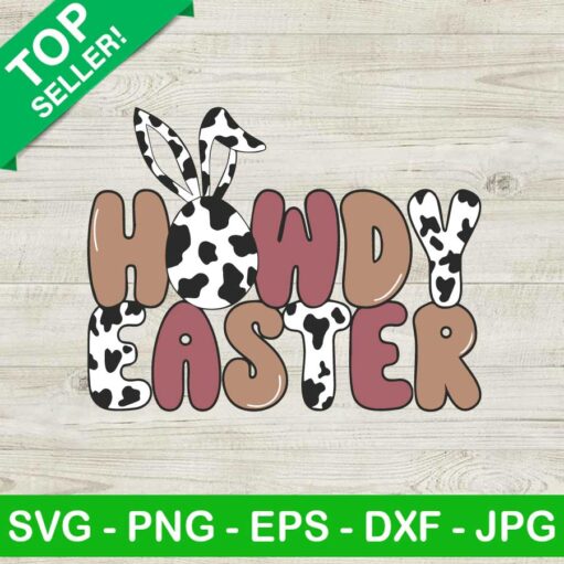 Howdy Easter Svg