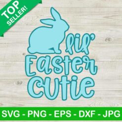 Lil Easter Cutie SVG
