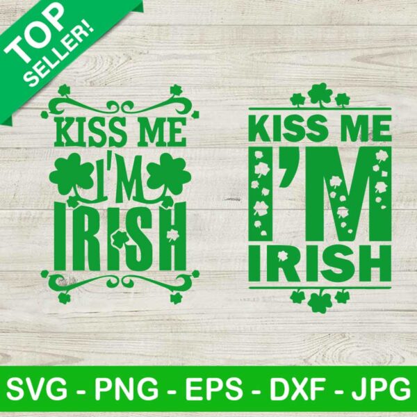 Kiss Me I'm Irish SVG