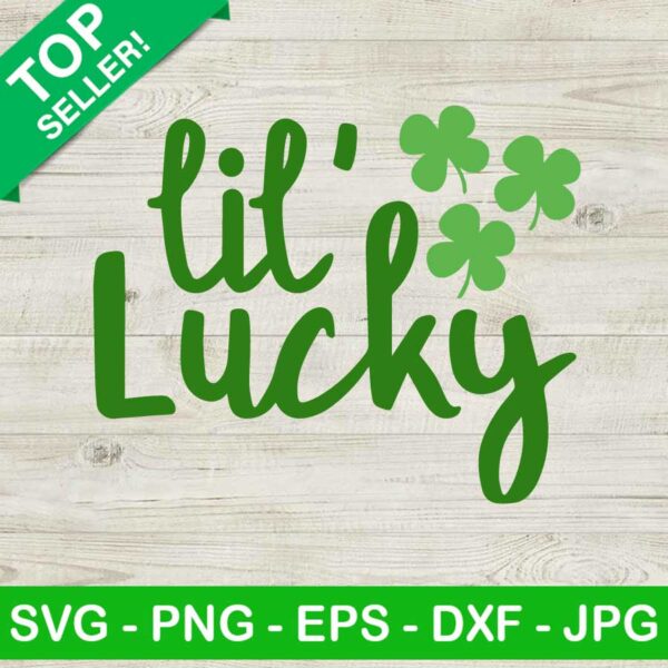 Lil Lucky SVG, St Patricks Day SVG, Little Miss Lucky SVG, St Patricks Day Girl SVG