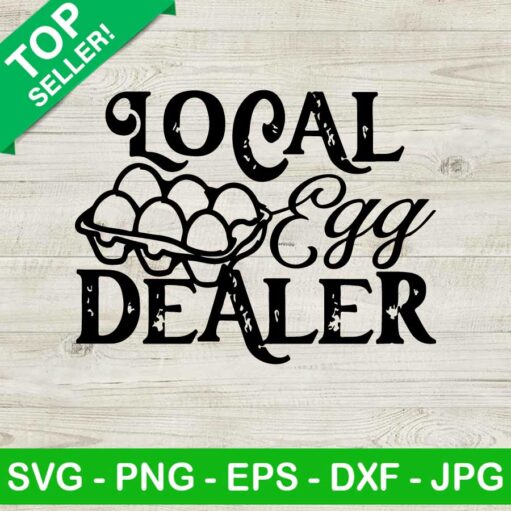 Local Egg Dealer SVG