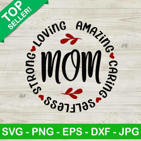 Loving Mom SVG