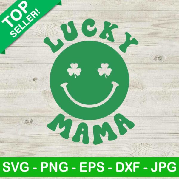 Lucky Mama SVG