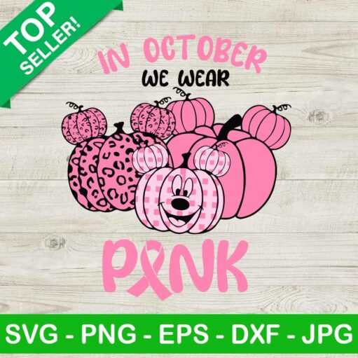 In october we wear pink SVG