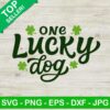 One Lucky Dog SVG