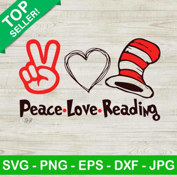 Dr Seuss Peace Love Reading SVG