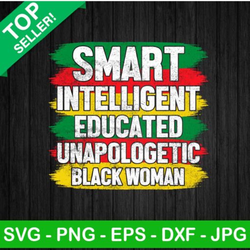 Black Woman Educated Unapologetic Png