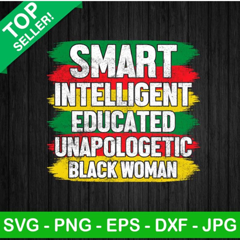 Black Woman Educated Unapologetic PNG