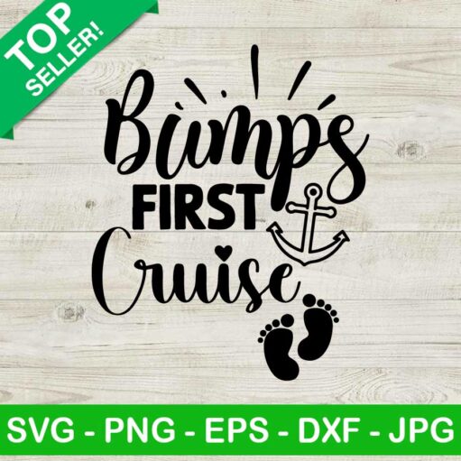 Bumps First Cruise Svg
