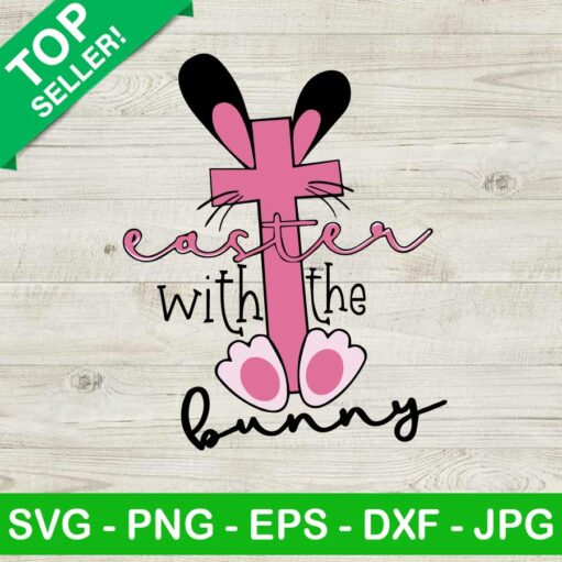 Easter With The Bunny Cross Svg