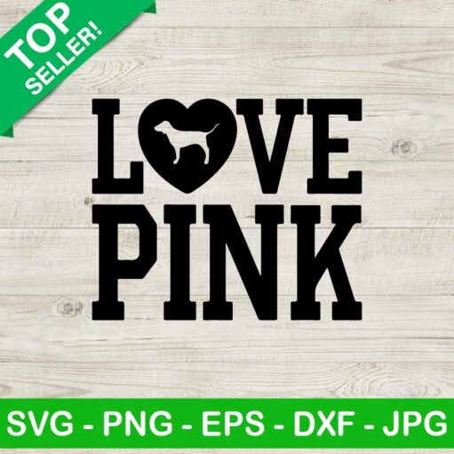 Love pink dog SVG