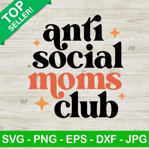 Anti social moms club SVG