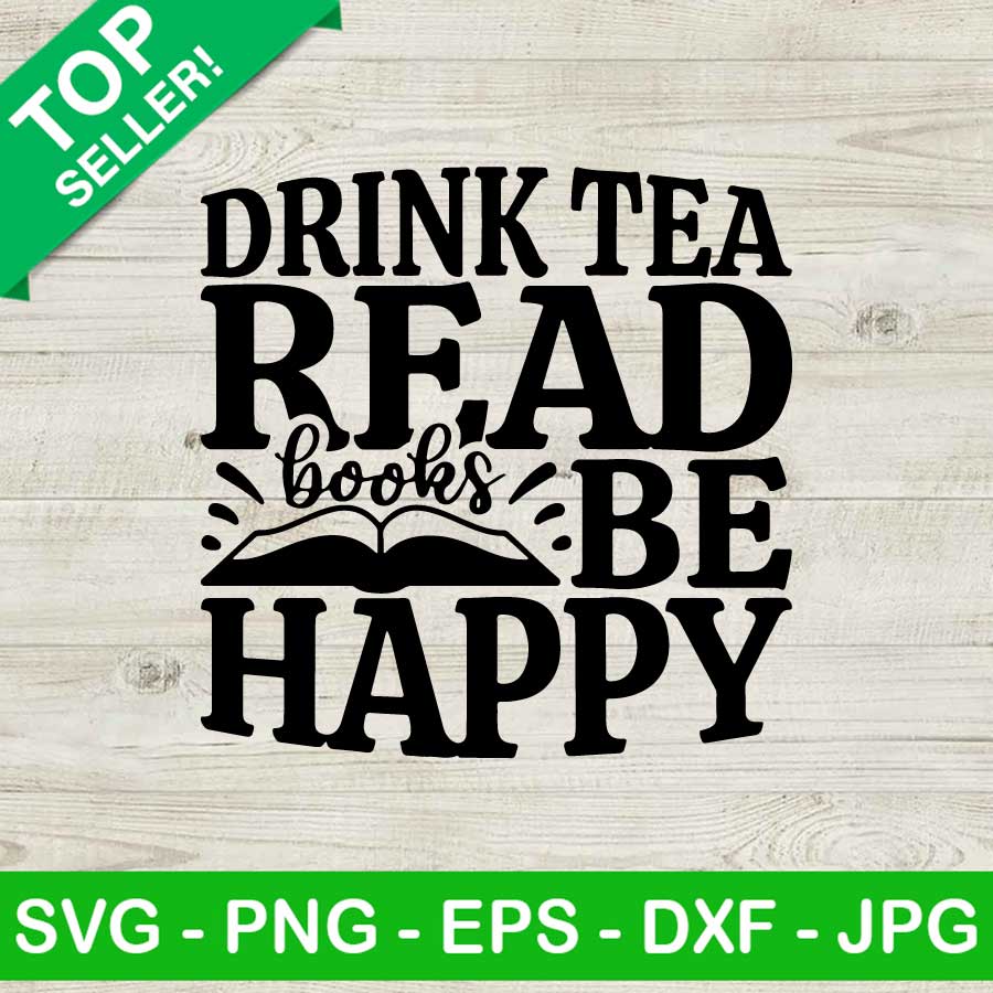 Drink Tea Read Books Be Happy Sticker, Vinyl, Laptop Decals, Water...