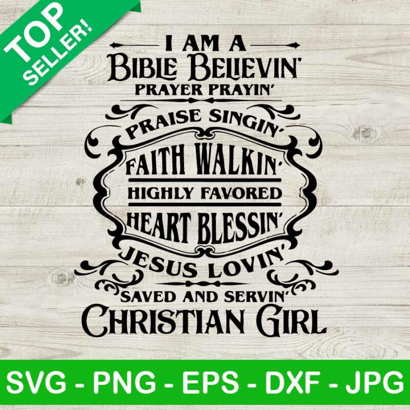 I am a bible believin praise singin SVG, Bible believing