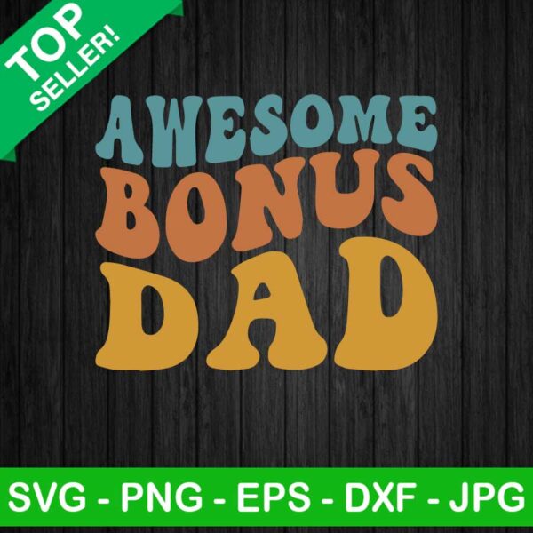 Awesome bonus dad SVG