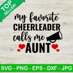 My favorite cheerleader calls me aunt SVG