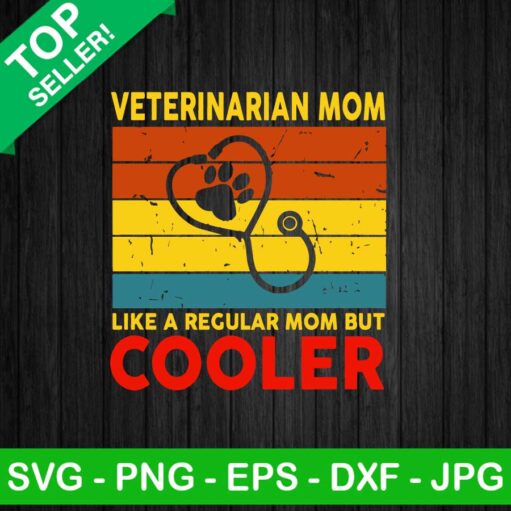 Veterinarian mom cooler SVG