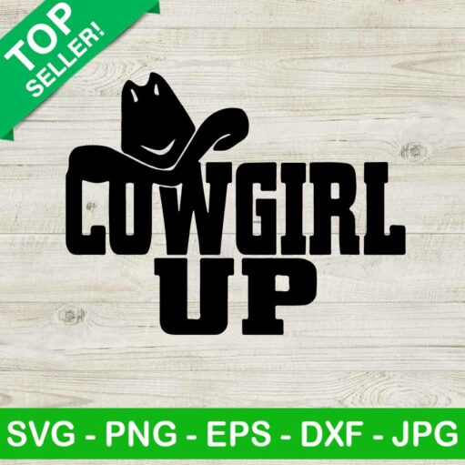 Cowgirl up SVG