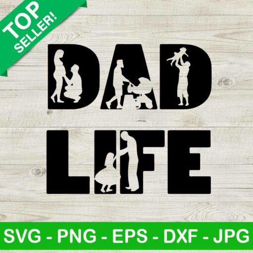 Dad life SVG