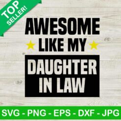 Awesome like my daughter in law SVG