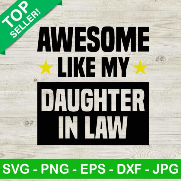 Awesome like my daughter in law SVG
