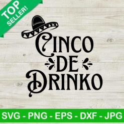 Cinco De Drinko SVG