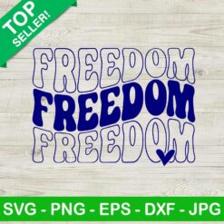 Freedom 4th of July SVG