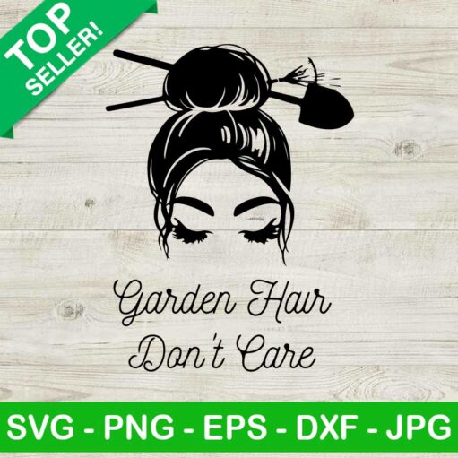 Garden hair don't care SVG