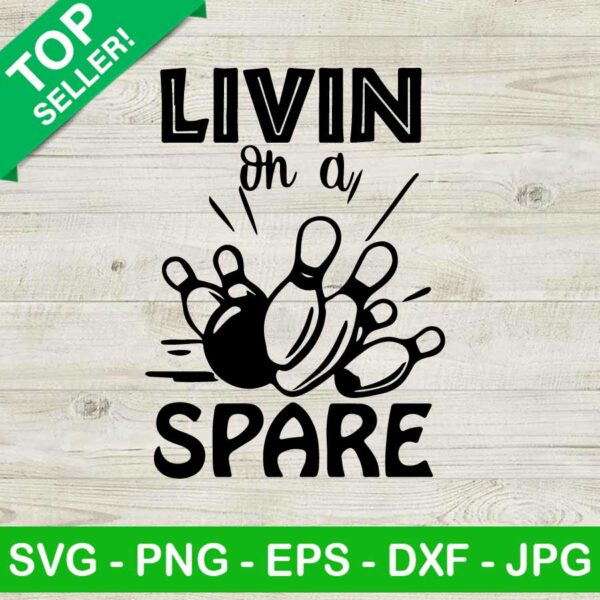 Livin on a bowling spare SVG