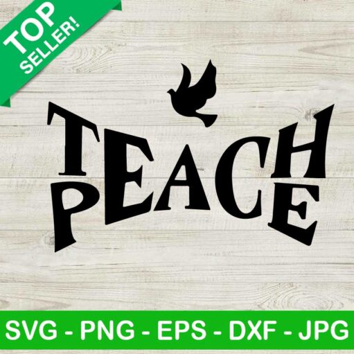 Teach Peace Svg