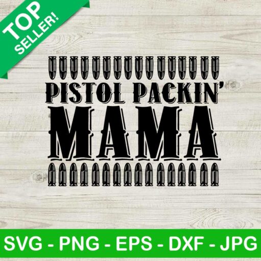 Pistol packin' mama SVG