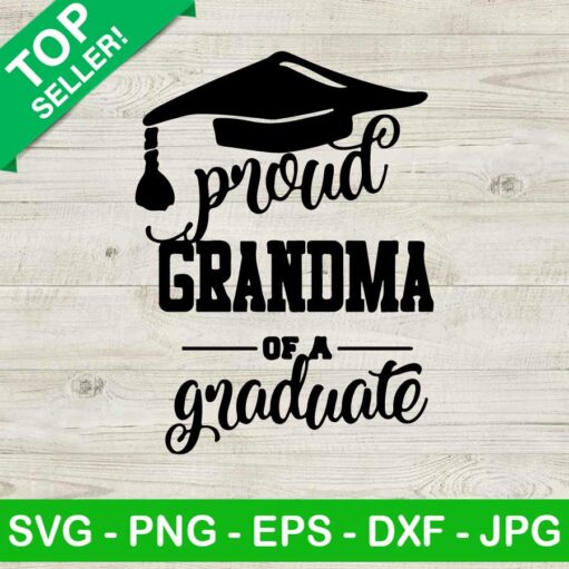 Proud grandma of a graduate SVG