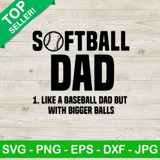 Softball dad like a baseball dad SVG