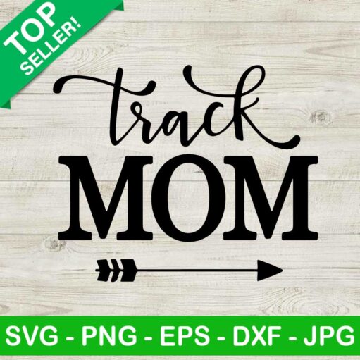 Track Mom Svg