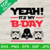 It's my birthday Star Wars SVG