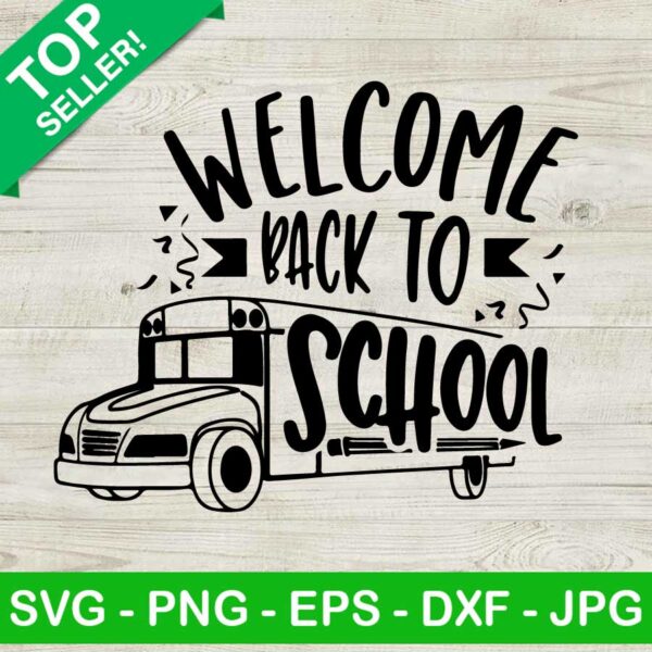 Welcome back to school SVG