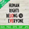 Human Rights Belong To Everyone SVG