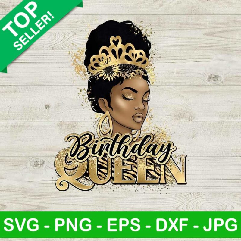 Birthday Queen Gold Png Happy Birthday Sublimation Transfer Png Black