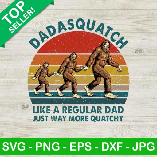 Dada Squatch Like A Regular Dad PNG