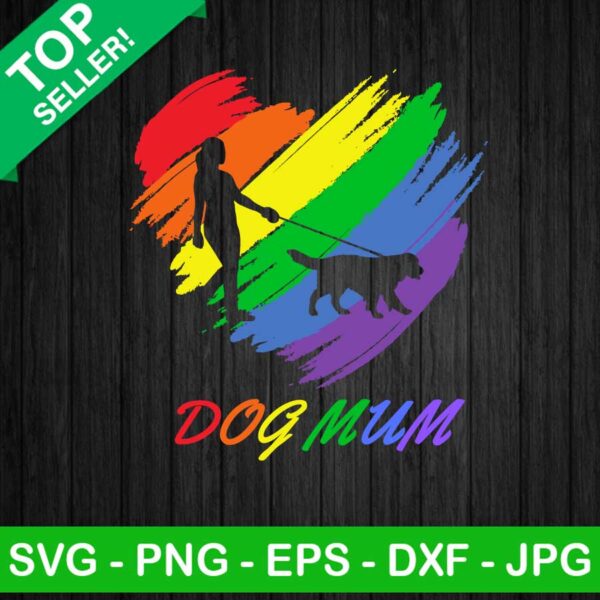 Gay Pride Heart Dog Mum SVG