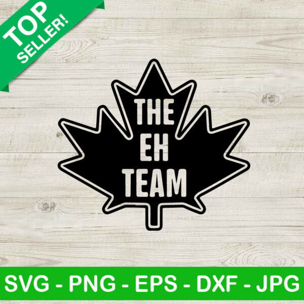 The eh team canada maple leaves SVG