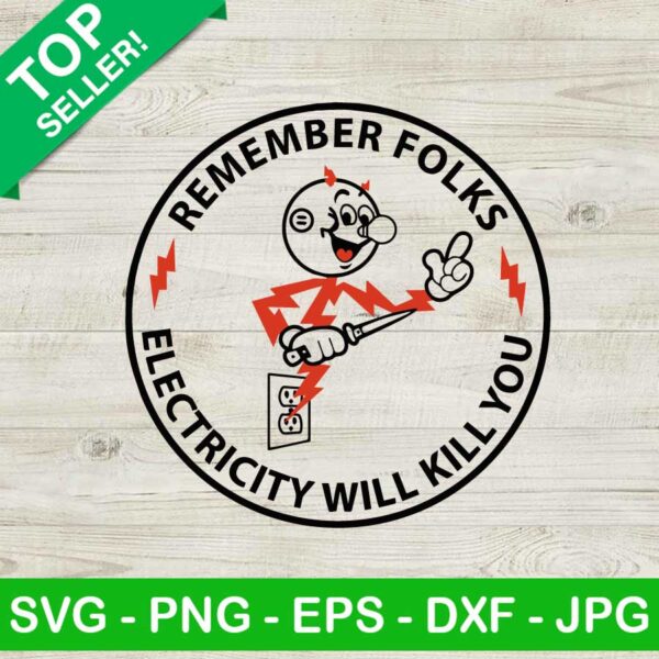 Remember Folks Electricity Will Kill You SVG, Reddy Kilowatt SVG, Electricity Will Kill You SVG