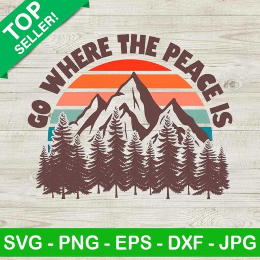 Go Where The Peace Is Retro Mountain PNG