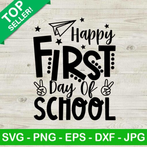 Happy First Day Of School Teacher Svg