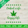 Baked Wife Happy Life SVG