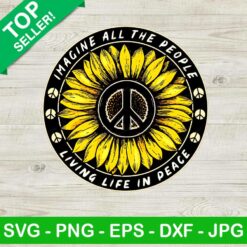 Imagine All The People Living Life In Peace PNG